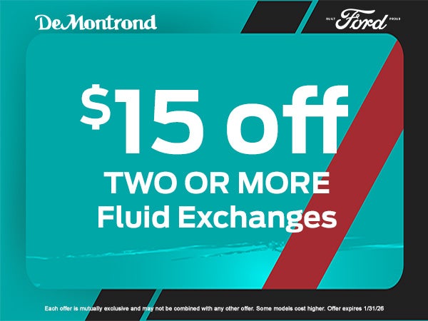 $15 off Two or More Fluid Exchanges